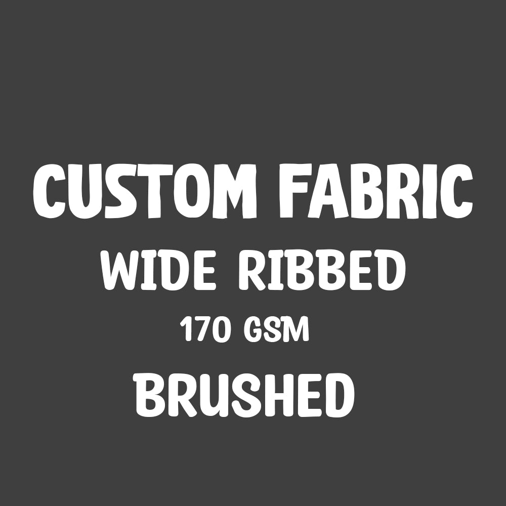 WIDE RIBBED BRUSHED 170GSM