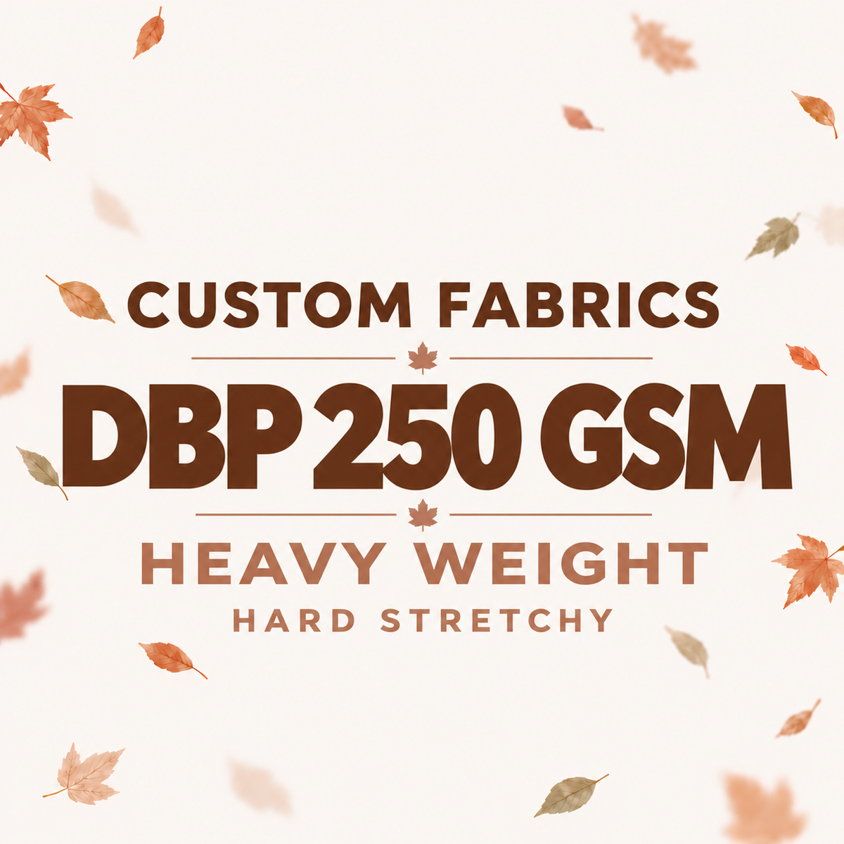 DBP 250 GSM